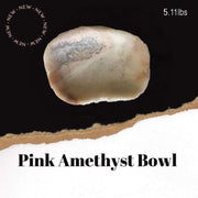 Pink Amethyst Bowls